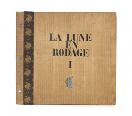 796.  LA LUNE EN RODAGELa Lune en Rodage I. Basel: Carl Laslzo, Editions Panderma, 1960.