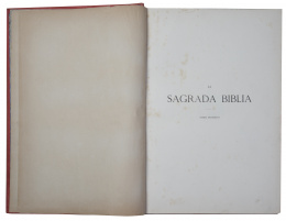 1034.  FÉLIX TORRES AMAT  (Sallent, Barcelona, 1772 - Madrid, 1847)La sagrada biblia, 4 tomos. Traducida de la vulgata al español. Ilustrada por GUSTAVO DORÉ.