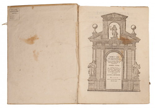 Arte, y Uso de Arquitectura. 2 vols 