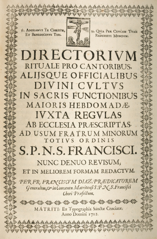 FRAY FRANCISCO DÍAZ. Libro de coro.“Directorium Rituale pr