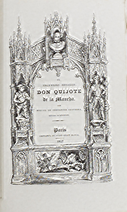 MIGUEL DE CERVANTES Y SAAVEDRA (1547 - 1616)“El Ingenioso 