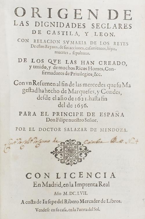 PEDRO SALAZAR DE MENDOZA (1549-1629)“Origen de las dignida