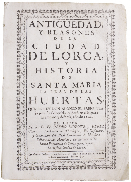 PEDRO MOROTE PÉREZ CHUECOS (1680 - 1763)“Antiguedad y blas