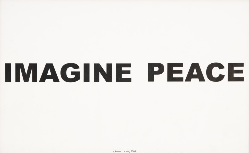 YOKO ONO (Tokio, Japón, 1933)Imagine Peace, 2003