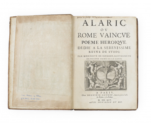 M. DE SCUDERY“Alaric, ov rome Vaincve. Poëme heroïqve. Ded